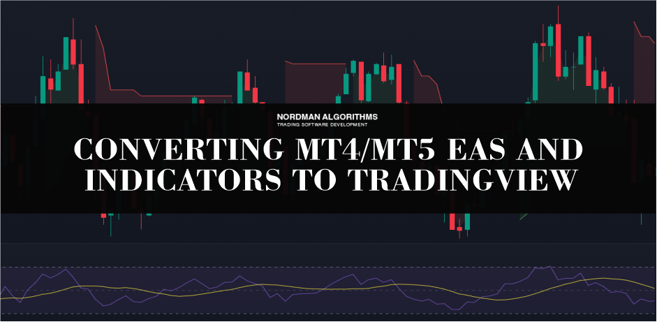 Converting MT4 and MT5 to TradingView