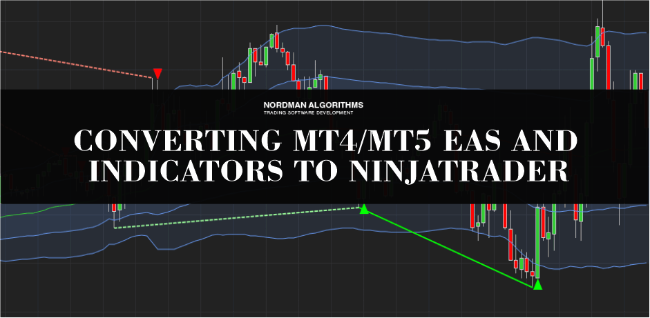 Converting MT4 or MT5 to NinjaTrader